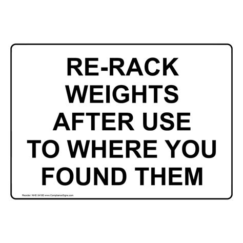Recreation Sign Re Rack Weights After Use To Where You Found Them