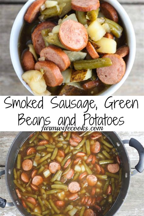 Smoked Sausage Green Beans And Potatoes Hoosier Stew The Farmwife
