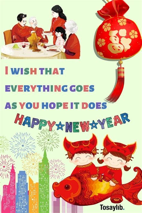 Happy Chinese New Year Wishes I Wish That Everything Goes As You Hope