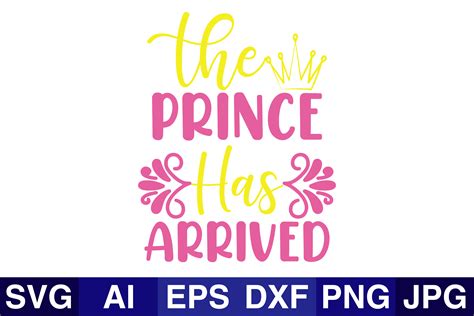 Theprincehasarrived Graphic By Svg Cut Files · Creative Fabrica