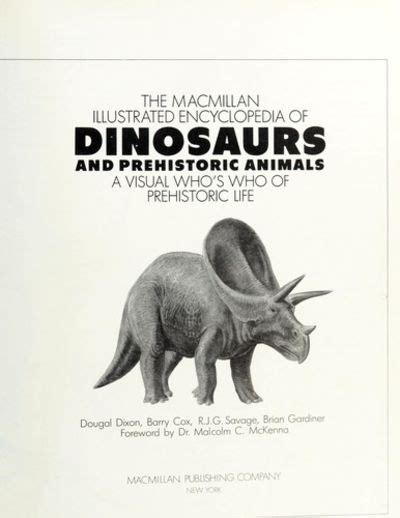 Macmillan Illustrated Encyclopedia Of Dinosaurs And Prehistoric Animals