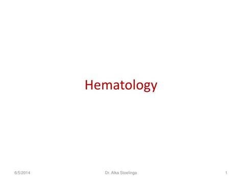 Ppt Hematology Powerpoint Presentation Free Download Id1017022