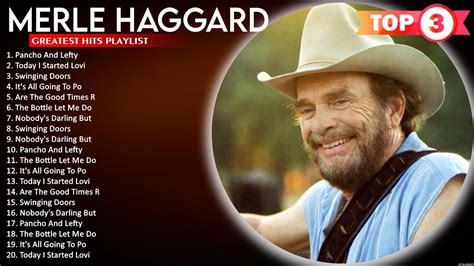 Merle Haggard Playlist 💚 Are The Good Times Really Over Today I