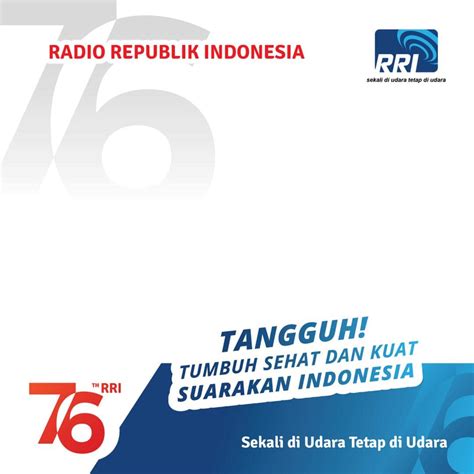 Twibbon Hari Radio Republik Indonesia 2021 Ulang Tahun Rri Ke 76 Sukaoinfo