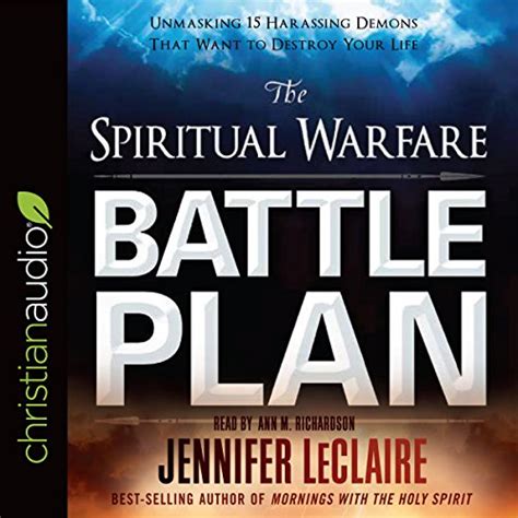101 Tactics For Spiritual Warfare Live A Life Of Victory Overcome The