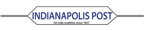 Indianapolis Post An Indy Tradition Since 1927 Homepage