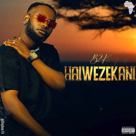 Audio B2k Haiwezekani Download Dj Mwanga
