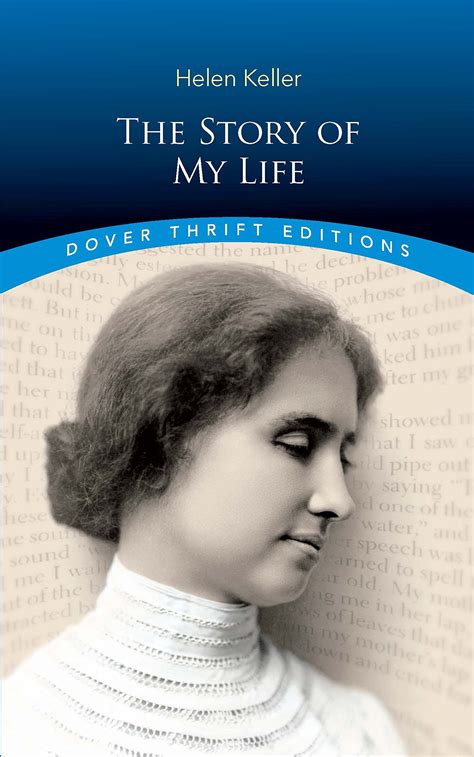 Helen Keller The Story Of My Life A Mighty Girl