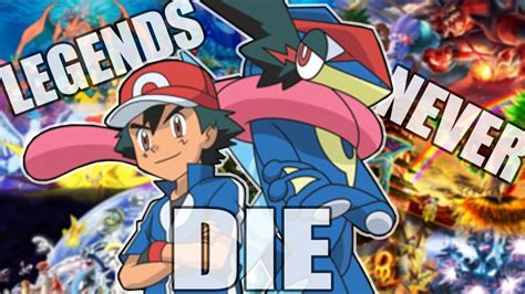 Pokemon Amv Legends Never Die 50 Sub Special Youtube