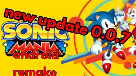 Sonic Mania Android Remake New Update Made By Brondon Team Youtube