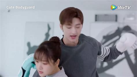 Cute Bodyguard He Took Her To A Boxing Gym For A Date Ep 07 Highlight Wetv Tencent Video