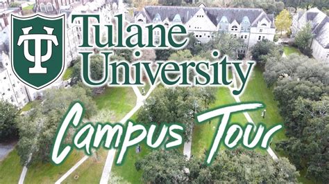 Tulane University Campus Tour Youtube