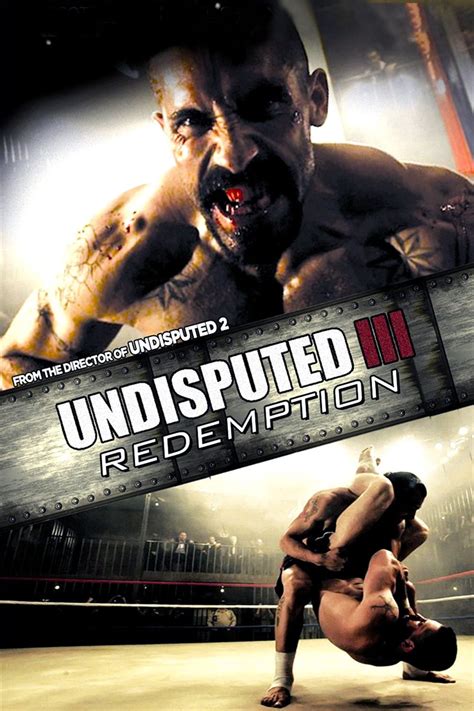 Undisputed Iii Redemption 2010 Posters — The Movie Database Tmdb