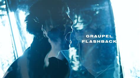 Graupel Flashback Official Mv Youtube