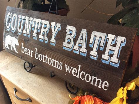 Bathroom Sign Country Bath Bear Bottoms Welcome Rustic Bathroom