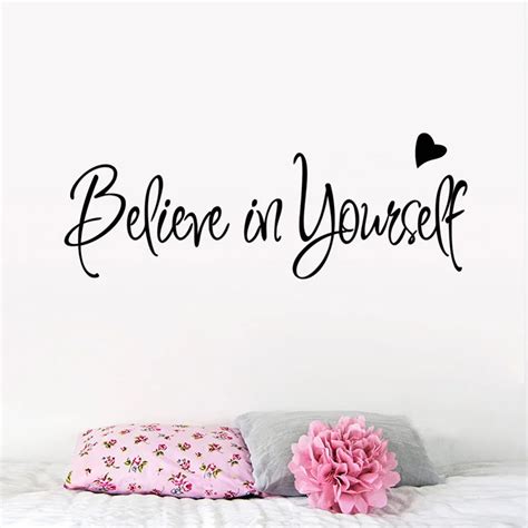 Believe In Yourself Inspirational Quotes Wall Stickers Home Decor Wall Decal Art Decor Living