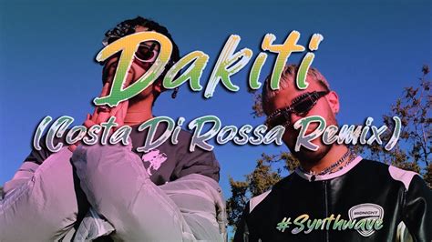 80s Remix Dakiti Costa Di Rossa Remix Bad Bunny X Jhay Cortez Youtube