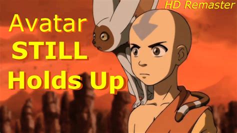 Why Avatar The Last Airbender Still Holds Up Hd Remaster Youtube
