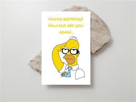 Homer Simpson Printable Greeting Card Simpsons Happy Birthday Etsy