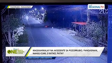 2 Katao Patay Sa Magkahiwalay Na Aksidente Sa Pangasinan