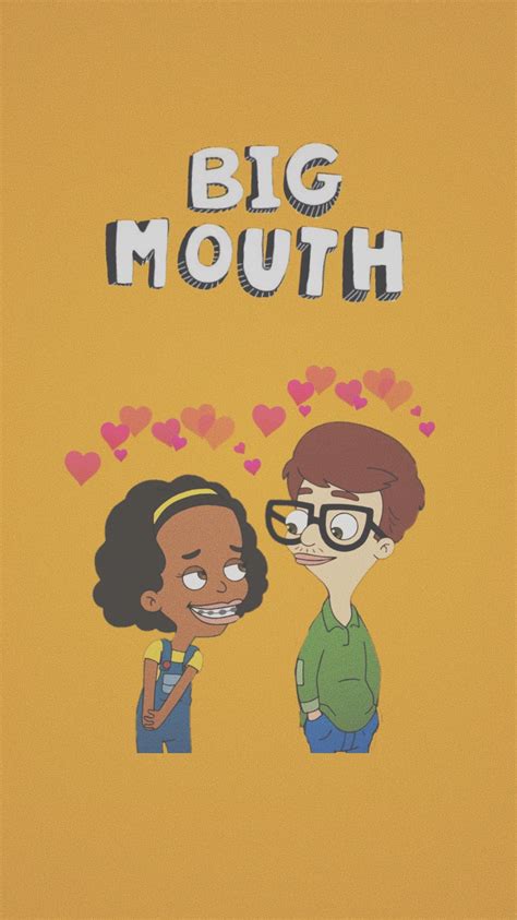 Missy X Andrew Edited ♥ Big Mouth Cool Cartoons Big Mouth Quotes