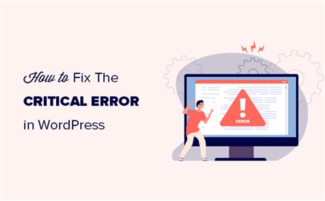 How To Fix The Critical Error In Wordpress Step By Step Bulkcpa