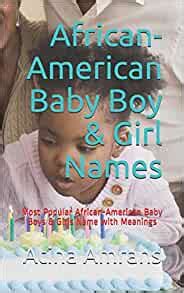 Means born to bring me joy. Amazon.com: African-American Baby Boy & Girl Names: Most ...