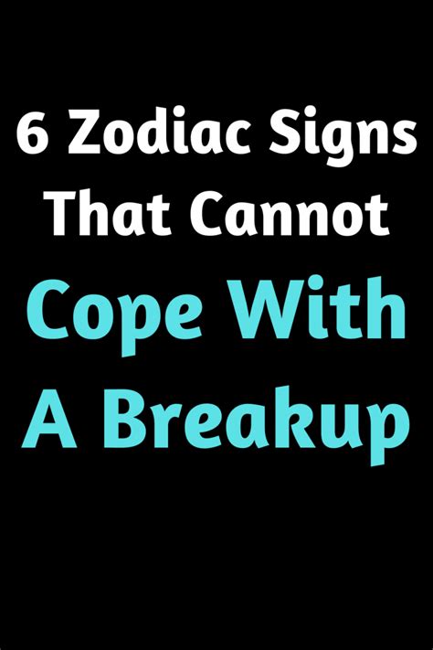 6 Zodiac Signs That Cannot Cope With A Breakup Zodiac Signs