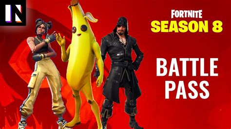 Fortnite Season Battle Pass Skins And Full Overview Inverse Youtube