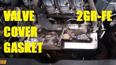 How To Replace 2gr Fe Valve Cover Gasket 2007 Toyota Camry 35