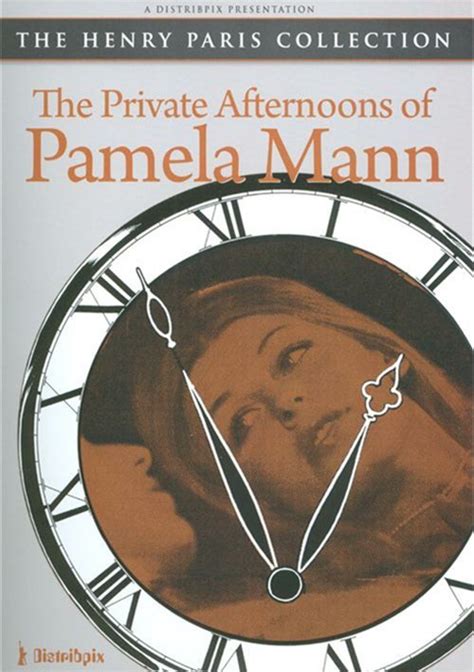 Private Afternoons Of Pamela Mann The 1974 Adult Dvd Empire
