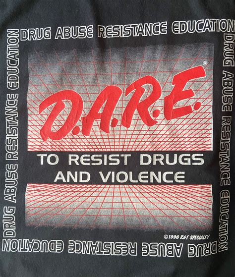 Vintage 90s Dare To Resist Drugs And Violence T Shirt 90s Etsy