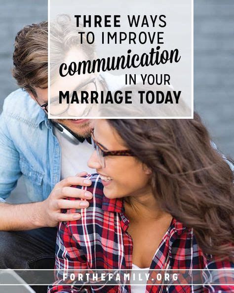 3 Ways To Improve Communication In Your Marriage Today Communication In Marriage Improve