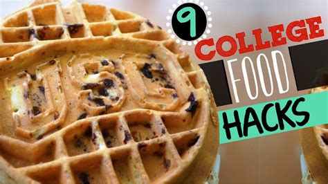 Nine College Food Hacks! - YouTube