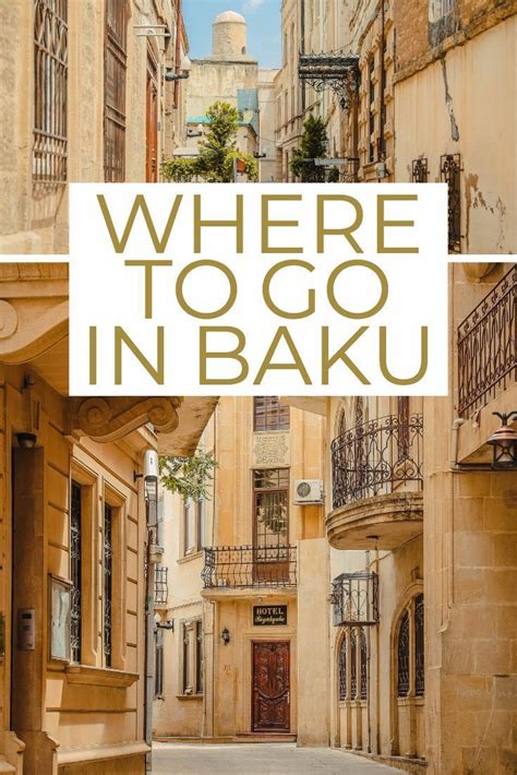 25 Things To Do In Baku Azerbaijan S Unusual Capital Eternal Arrival