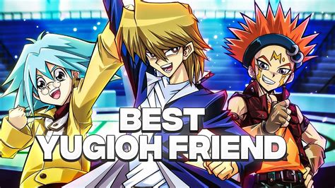 Ranking The Best Friend Characters In Yu Gi Oh Youtube