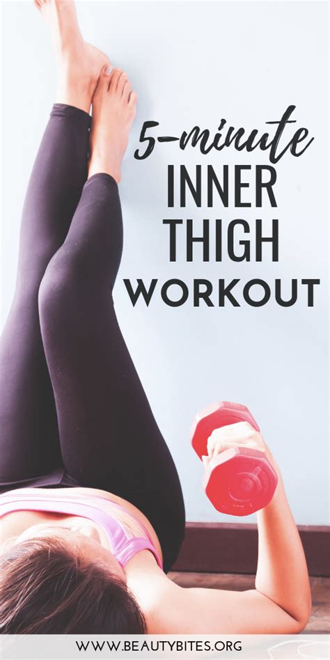 5 Minute Inner Thigh Workout To Do At Home Beauty Bites