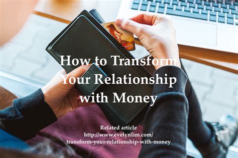 How To Transform Your Relationship With Money Evelyn Lim