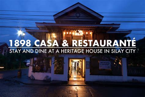 1898 Casa And Restauranté Stay And Dine At A Heritage House In Silay