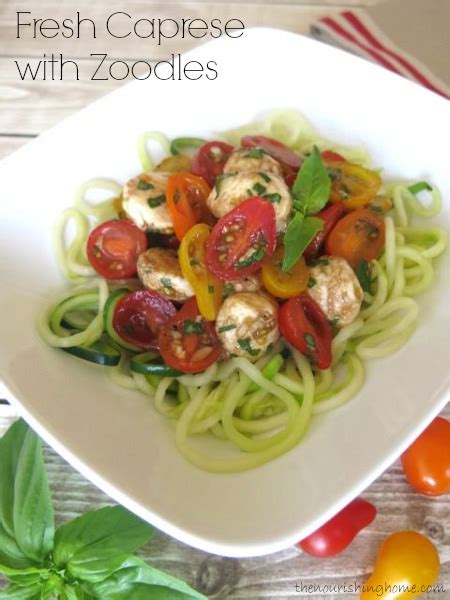 Check spelling or type a new query. Fresh Caprese with Zoodles {Recipe Makeover} - The ...
