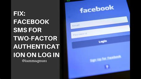 It's designed to work with any device; Fix: Facebook SMS for two-factor authentication on Log in ...