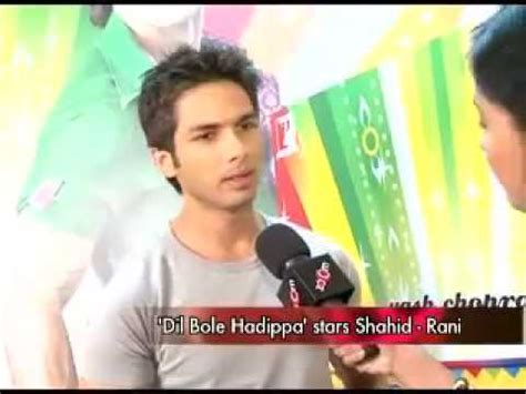 (2009) shahid kapoor шахид капур rani mukherjee суб. Shahid Kapoor says, Dil Bole Hadippa - YouTube