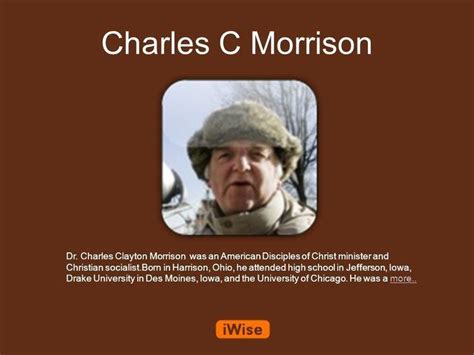 Charles Clayton Morrison Alchetron The Free Social Encyclopedia