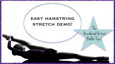 Hamstring Stretches Easy Healthy And Effective For Ballet Dancers