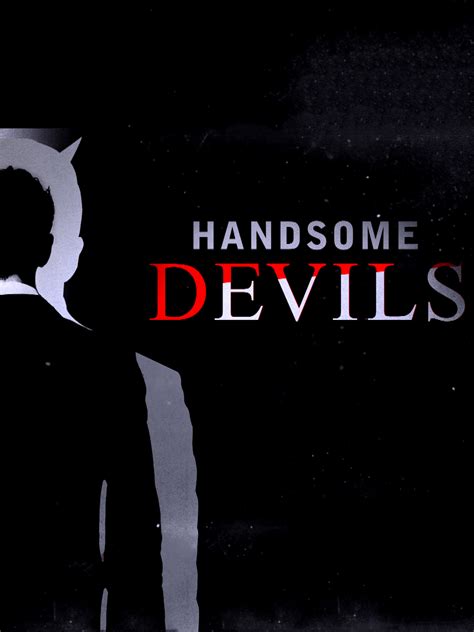 Handsome Devils Where To Watch And Stream Tv Guide