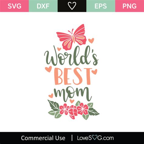Worlds Best Mom Svg Cut File