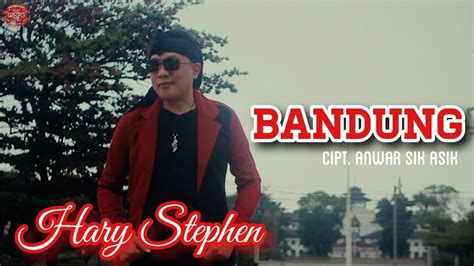 Bandung Hary Stephen Wspg Official Youtube