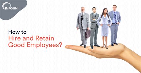 Top Sure Shot Ways To Hire And Retain Good Employees