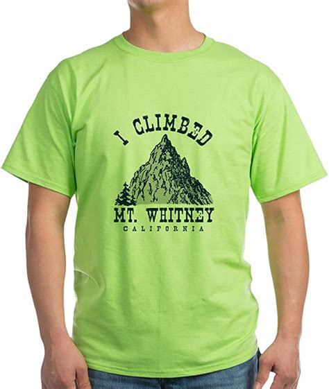 CafePress I Climbed Mt Whitney T Shirt Cotton T Shirt Amazon Co Uk Clothing
