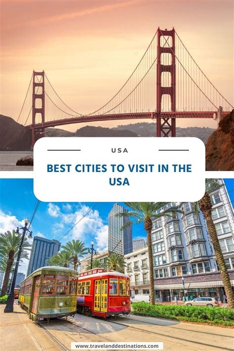 11 Best Cities To Visit In The Usa Tad